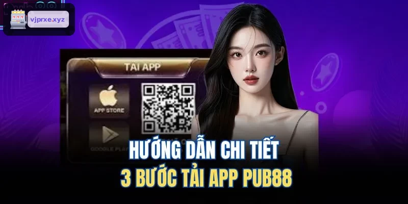 Hướng dẫn chi tiết 3 bước tải app VIC88